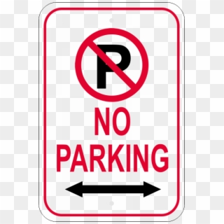 No Parking Sign With Double Arrow - No Parking Sign Png Clipart