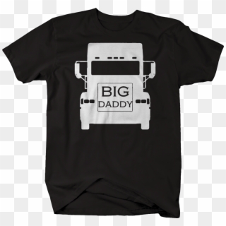 "big Daddy" Semi Truck Diesel Shirt - Bowling T Shirt Designs Clipart