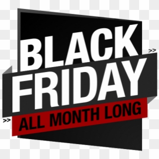 Black Friday All Month Long - Graphic Design Clipart