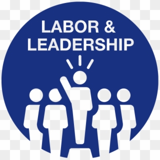 Labor & Leadership - Circle Clipart