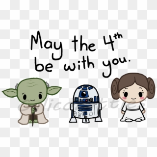 May The - May The Fourth Be With You Cartoon Clipart