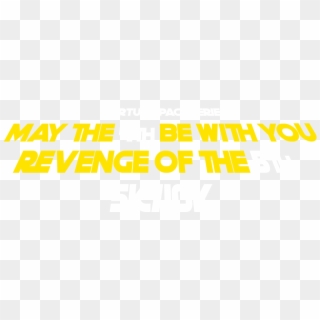 May The 4th Be With You Revenge Clipart