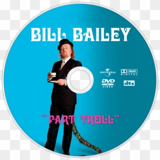 Part Troll Dvd Disc Image - Bill Bailey Live Part Troll Clipart