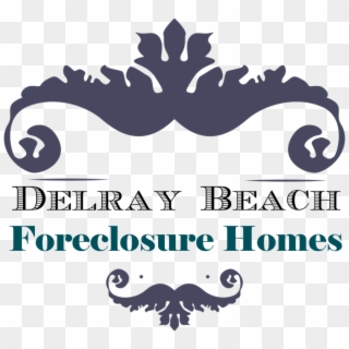 Foreclosures In Delray Beach - Graphic Design Clipart