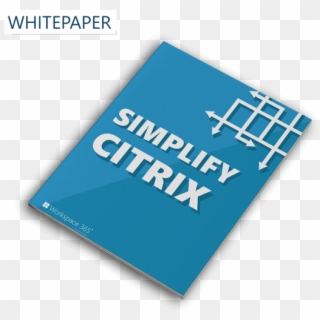 Discover How You Simplify Citrix Virtual Apps & Desktop - Graphic Design Clipart