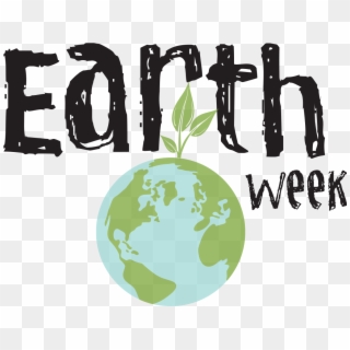 Geo Is Preparing For A Busy Earth Week 2018 Here Is - Earth Week 2019 Logo Clipart