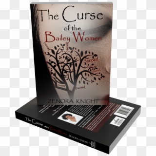 The Curse Of The Bailey Women Is Available Now On Amazon - Flyer Clipart