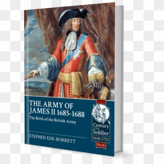 The Army Of James Ii, 1685-1688 - Regiments De James Ll Clipart