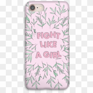 Fight Like A Girl Case Iphone - Mobile Phone Case Clipart