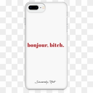 Bonjour Bitch White Cell Phone Case For Iphone And - Cover Iphone Xr Calvin Klein Clipart