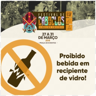 Durante O Festival De Caboclos Não Será Permitido A - Graphic Design Clipart