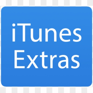Safe To Remove Itunes Exrtas - Itunes Extra Logo Clipart