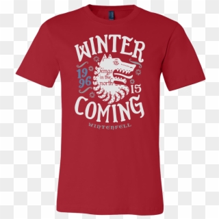 Winter Is Coming - Active Shirt Clipart