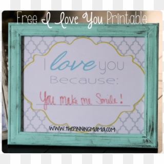 I Love You Because Dry Erase Frame By Www - Picture Frame Clipart
