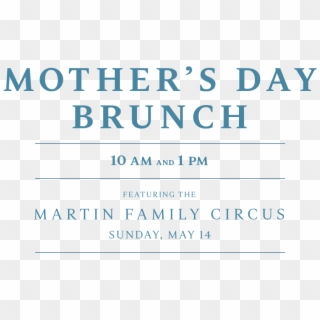 Mother's Day Brunch 10am And 1pm Featuring The Martin - Parallel Clipart