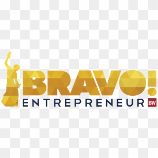 Bravo Entrepreneur Awards - Graphic Design Clipart