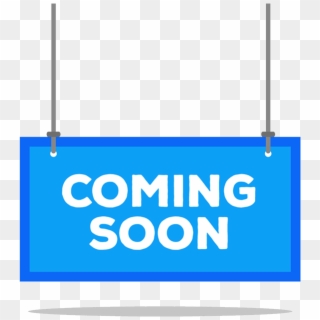 Comng Soon - Sign Clipart