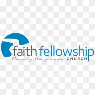 Faith Fellowship Church - Faith Fellowship Ministries Logo Clipart