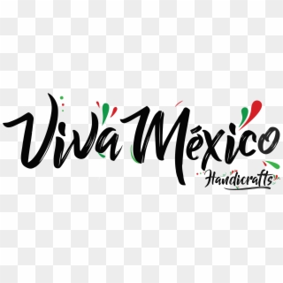 Viva Mexico Handicrafts - Calligraphy Clipart