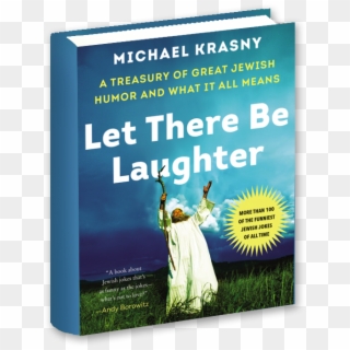 Let There Be Laughter By Michael Krasny - Poster Clipart
