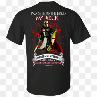 Praise The Lord My Rock Who Trains My Hands For War - Rain World T Shirt Clipart