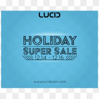 Our Flagship Device, The Lucidcam, Is The Perfect Gift - Poster Clipart