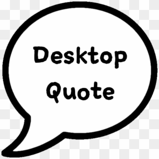 Desktop Quote On The Mac App Store - Circle Clipart
