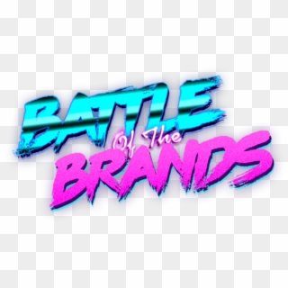 Battle Of The Brands - Battle Of The Brands Logo Clipart