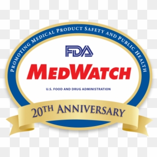 Two Decades Ago, Medwatch, Fda's Safety Information - Fda Clipart