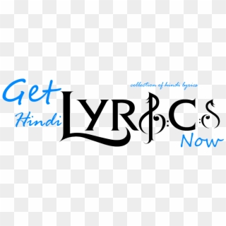 Get Hindi Lyrics Now - Lyrics Clipart