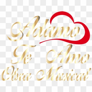 Adamo Te Amo Obra Musical - Calligraphy Clipart