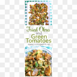 Fried Okra And Green Tomato Combo - Muthia Clipart