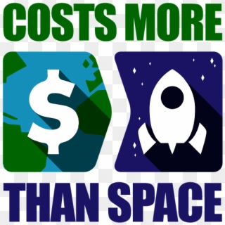 Worried That Space Exploration Costs Too Much Here - Graphic Design Clipart