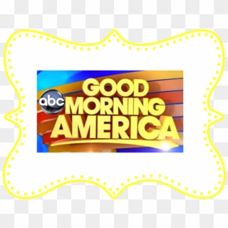 Free Download Good Morning America Clipart Logo Clip - Good Morning America - Png Download