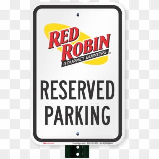 Reserved Parking Signs, Red Robin - Parking Sign Clipart