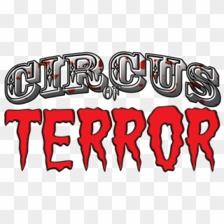 Logo Circus Of Terror2 - Terror Circus Png Clipart