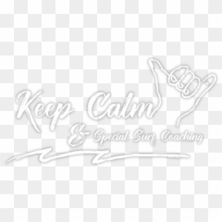 Keep Calm Special Surf Coaching Blue Waves - Calligraphy Clipart
