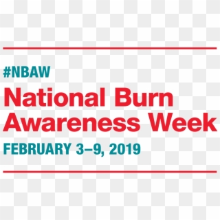 Tomorrow Marks The Beginning Of Burn Prevention Week - Burn Awareness Week 2018 Clipart