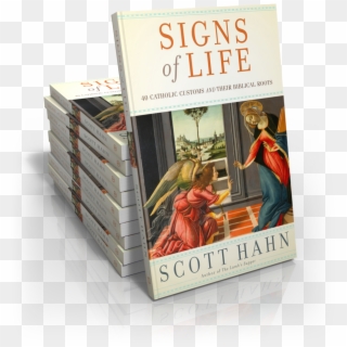 Signs Of Life - Signs Of Life Scott Hahn Clipart