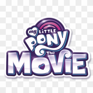 My Little Pony The Movie Final Logo - My Little Pony The Movie Logo Clipart