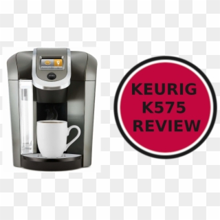 Keurig K575 Review - K Cups Coffee Maker Clipart