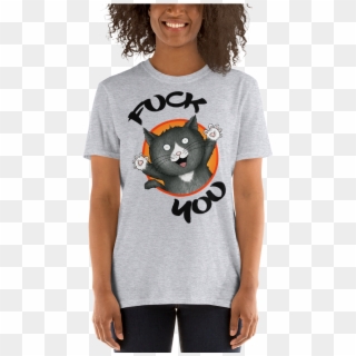Happy Cat Fuck You Unisex T-shirt - T-shirt Clipart