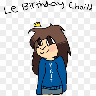Come Collab On Meh Birthdayy - Cartoon Clipart