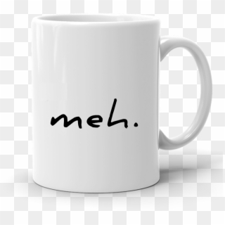 Home / Coffee Mugs / Meh Mug, White Ceramic, 11 Oz - Mug Clipart