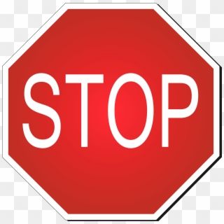 Stop Road Sign Png Clipart - Road Sign Stop Png Transparent Png