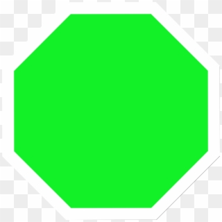 Bright Green Stop Sign Clip Art - Shape Of A Stop Sign - Png Download