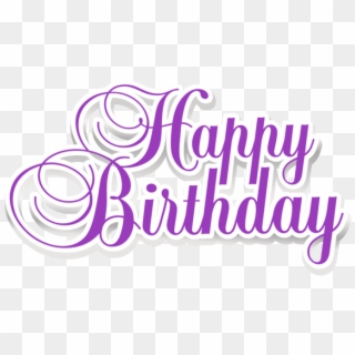 Free Png Download Transparent Happy Birthday Png Images - Transparent Happy Birthday Png Clipart