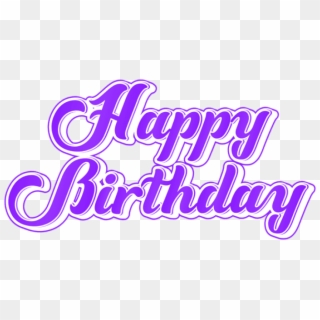 Free Png Download Purple Happy Birthday Png Images - Calligraphy Clipart