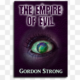 The Empire Of Evil By Gordon Strong - Graphic Design Clipart