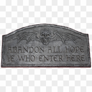 Paul Ryan Elected Next Speaker Of The House - Abandon All Hope All Who Enter Here Sign Clipart